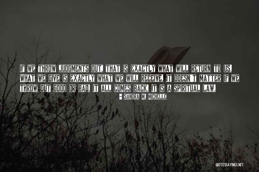 Swichesne Quotes By Sandra M. Michelle Swichesne Quotes By Sandra M. Michelle