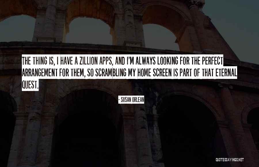 Swieczniki Quotes By Susan Orlean Swieczniki Quotes By Susan Orlean
