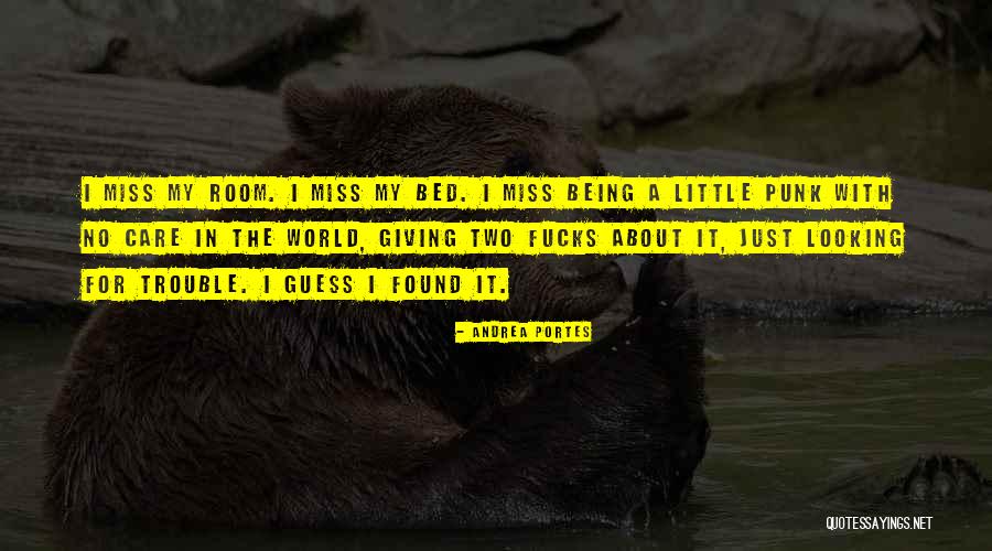Swierczewski Quotes By Andrea Portes