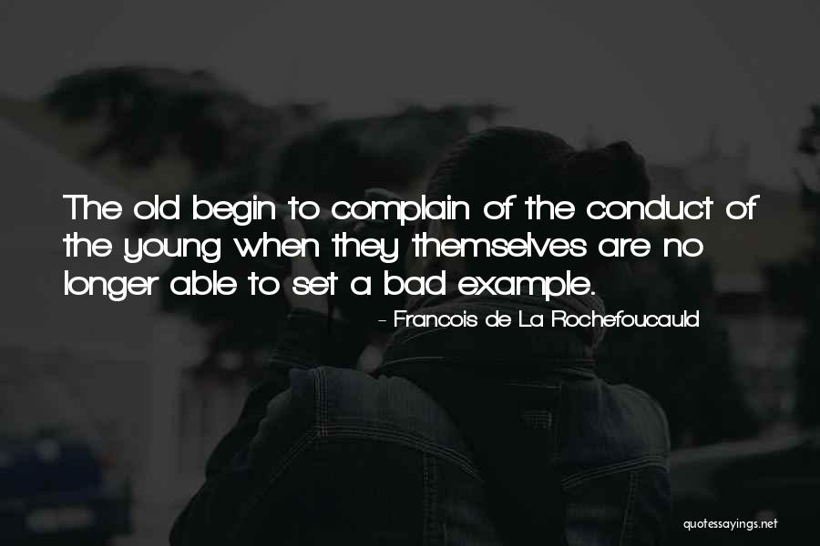 Swierczewski Quotes By Francois De La Rochefoucauld