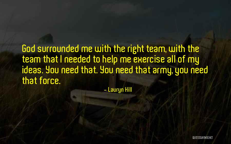 Swietlik Konkurs Quotes By Lauryn Hill Swietlik Konkurs Quotes By Lauryn Hill