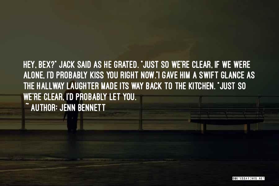 Swift Quotes By Jenn Bennett