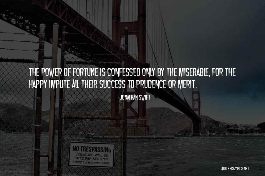 Swift Success Quotes By Jonathan Swift Swift Success Quotes By Jonathan Swift