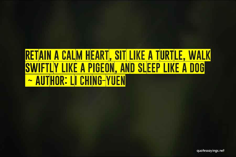 Swiftly Quotes By Li Ching-Yuen
