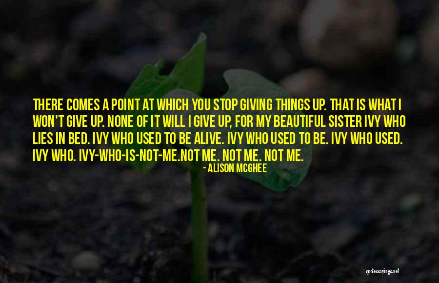 Swiftpaw In The End Quotes By Alison McGhee Swiftpaw In The End Quotes By Alison McGhee