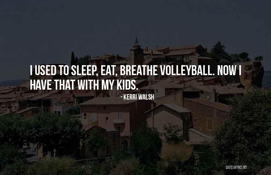 Swifty Sharp Quotes By Kerri Walsh Swifty Sharp Quotes By Kerri Walsh