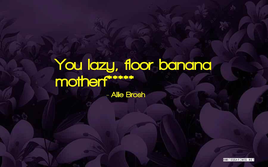Swike Kodok Quotes By Allie Brosh Swike Kodok Quotes By Allie Brosh