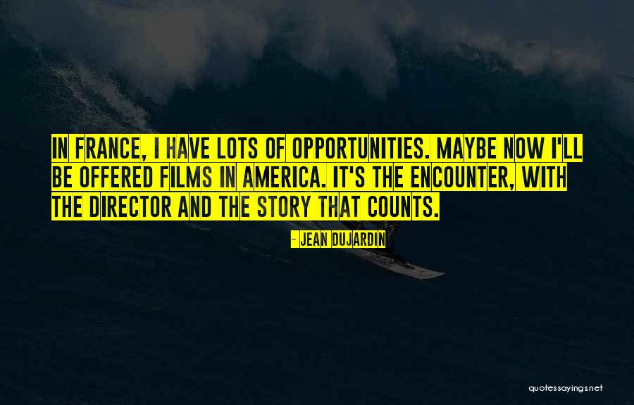 Swike Quotes By Jean Dujardin Swike Quotes By Jean Dujardin