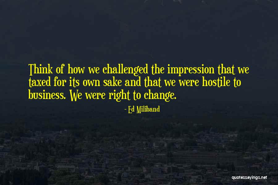 Swilley Law Quotes By Ed Miliband Swilley Law Quotes By Ed Miliband