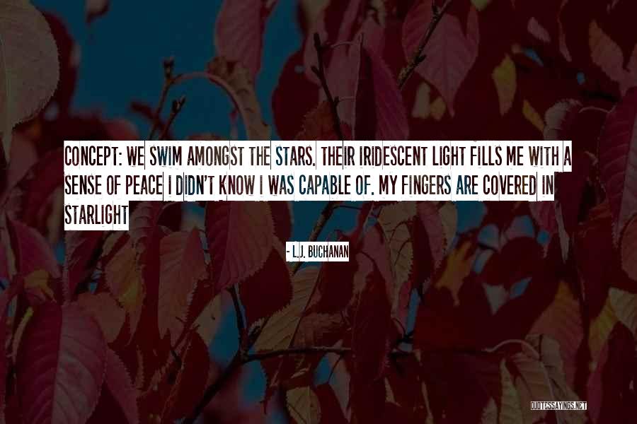 Swim In Peace Quotes By L.J. Buchanan Swim In Peace Quotes By L.J. Buchanan
