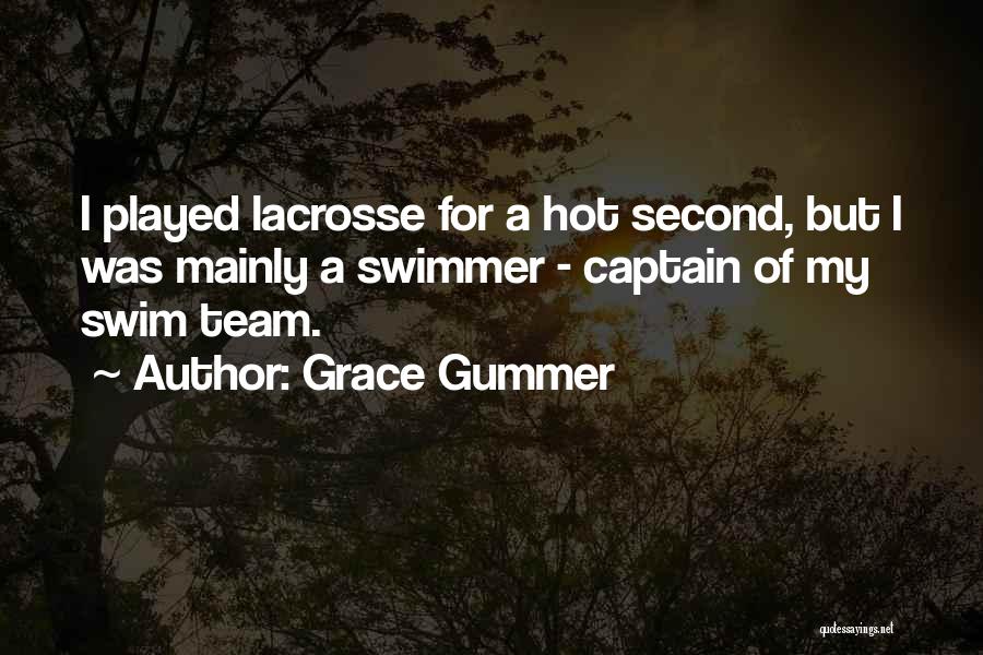 Swim Team Quotes By Grace Gummer