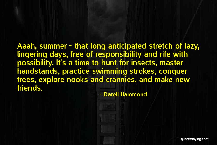 Swimming And Friends Quotes By Darell Hammond