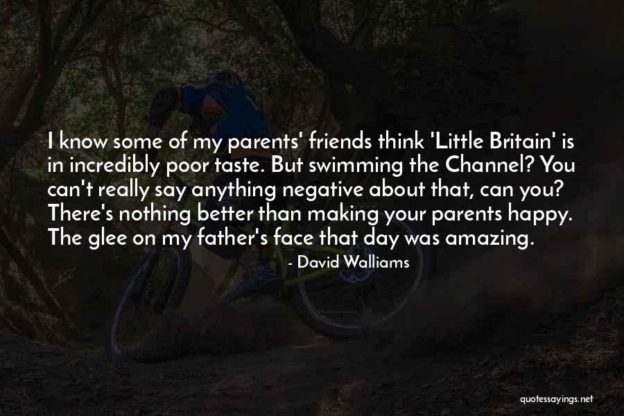 Swimming And Friends Quotes By David Walliams