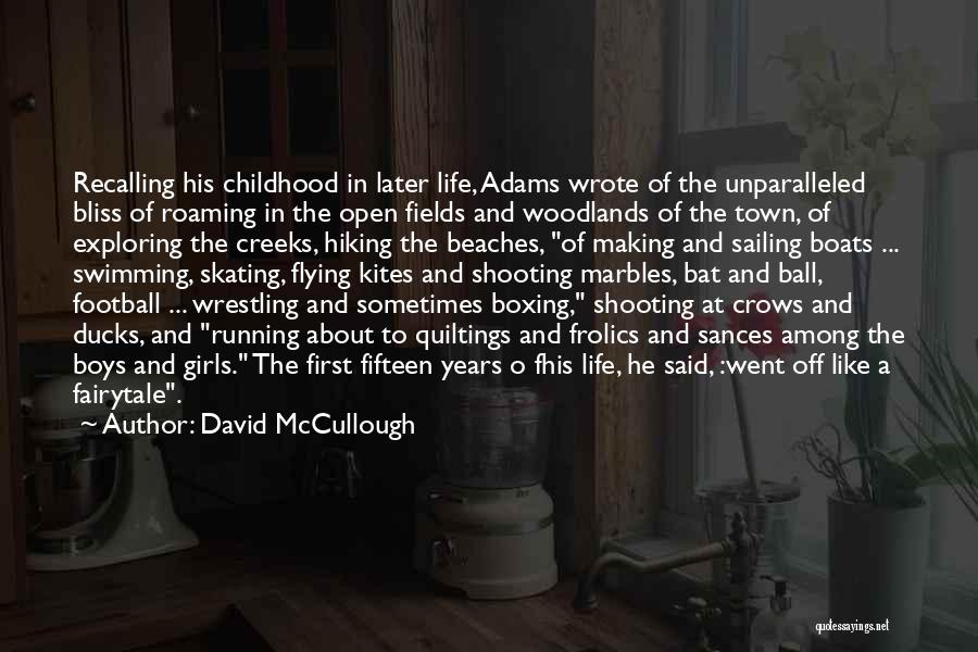 Swimming And Life Quotes By David McCullough