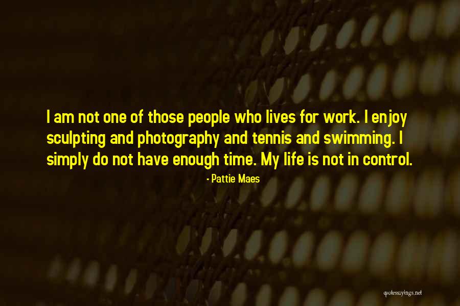 Swimming And Life Quotes By Pattie Maes