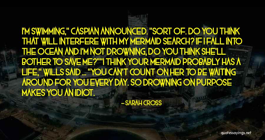 Swimming And Life Quotes By Sarah Cross