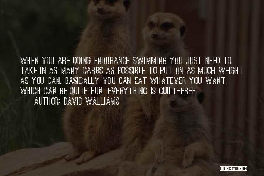 Swimming For Fun Quotes By David Walliams