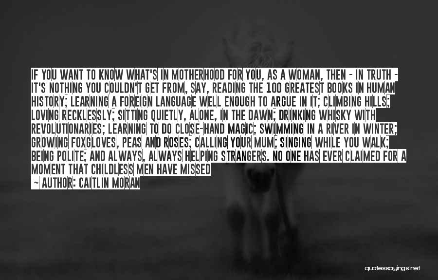 Swimming In The River Quotes By Caitlin Moran