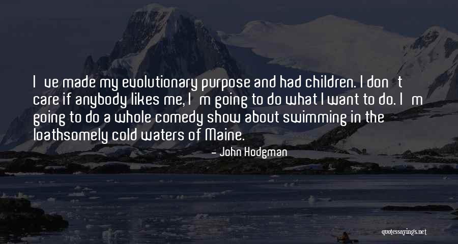Swimming In Water Quotes By John Hodgman Swimming In Water Quotes By John Hodgman