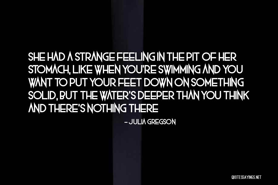 Swimming In Water Quotes By Julia Gregson Swimming In Water Quotes By Julia Gregson