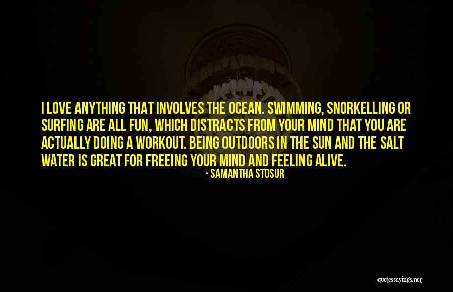 Swimming In Water Quotes By Samantha Stosur Swimming In Water Quotes By Samantha Stosur