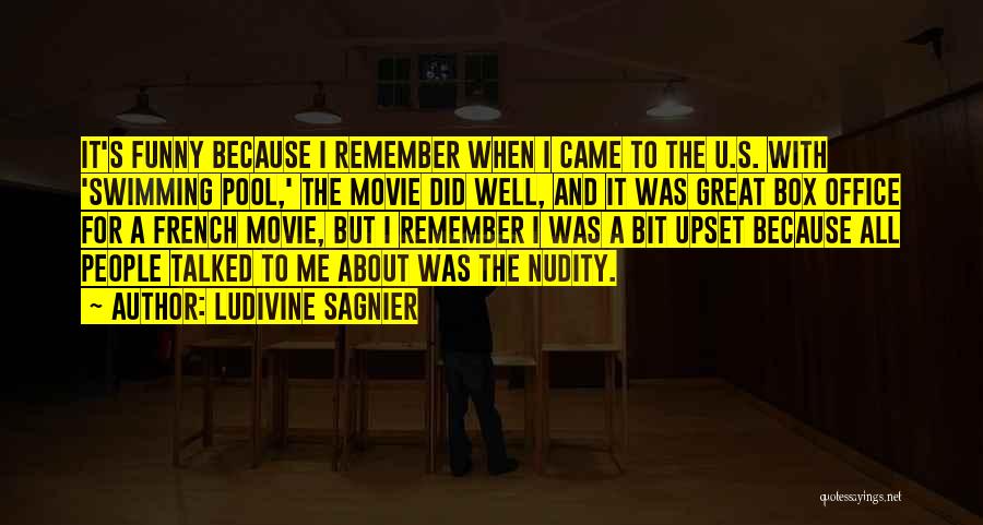 Swimming Movie Quotes By Ludivine Sagnier