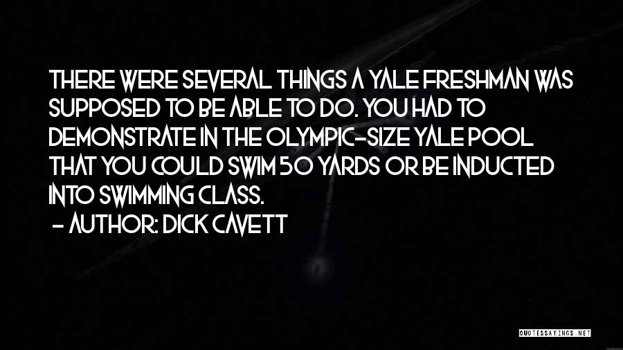 Swimming Olympic Quotes By Dick Cavett