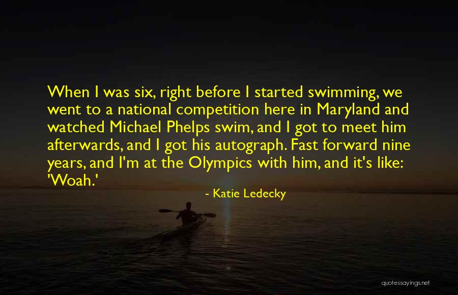 Swimming Olympics Quotes By Katie Ledecky