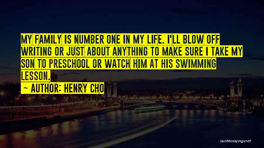 Swimming With Family Quotes By Henry Cho