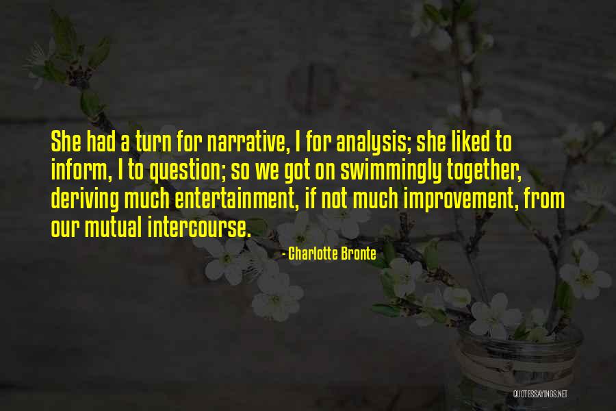Swimmingly Well Quotes By Charlotte Bronte Swimmingly Well Quotes By Charlotte Bronte