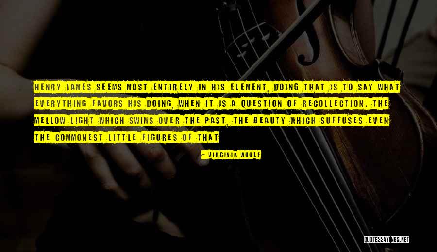 Swims Quotes By Virginia Woolf Swims Quotes By Virginia Woolf