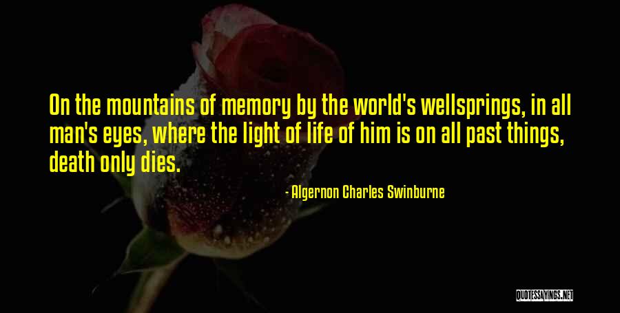 Swinburne Death Quotes By Algernon Charles Swinburne Swinburne Death Quotes By Algernon Charles Swinburne