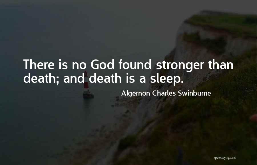 Swinburne Death Quotes By Algernon Charles Swinburne Swinburne Death Quotes By Algernon Charles Swinburne