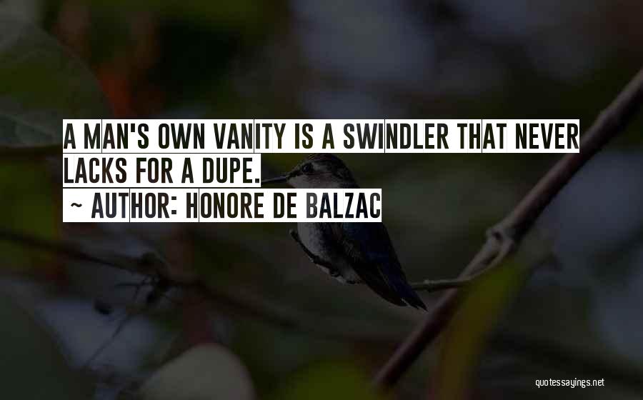 Swindler Quotes By Honore De Balzac