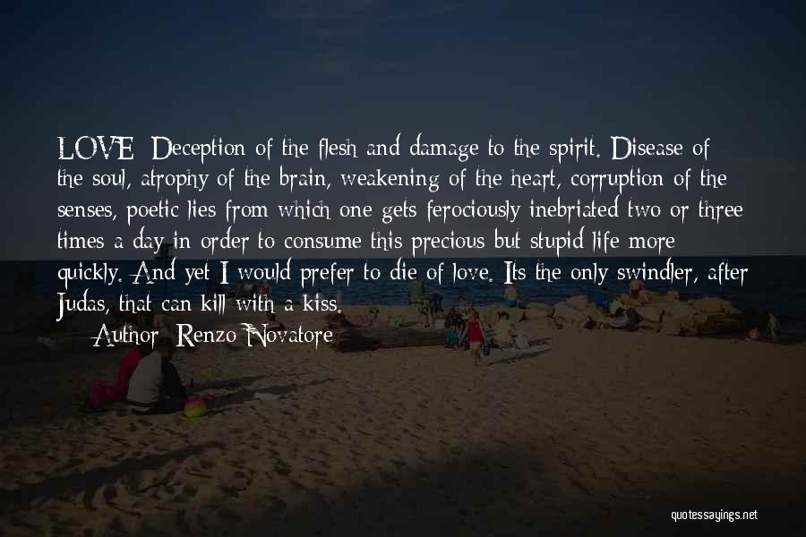 Swindler Quotes By Renzo Novatore