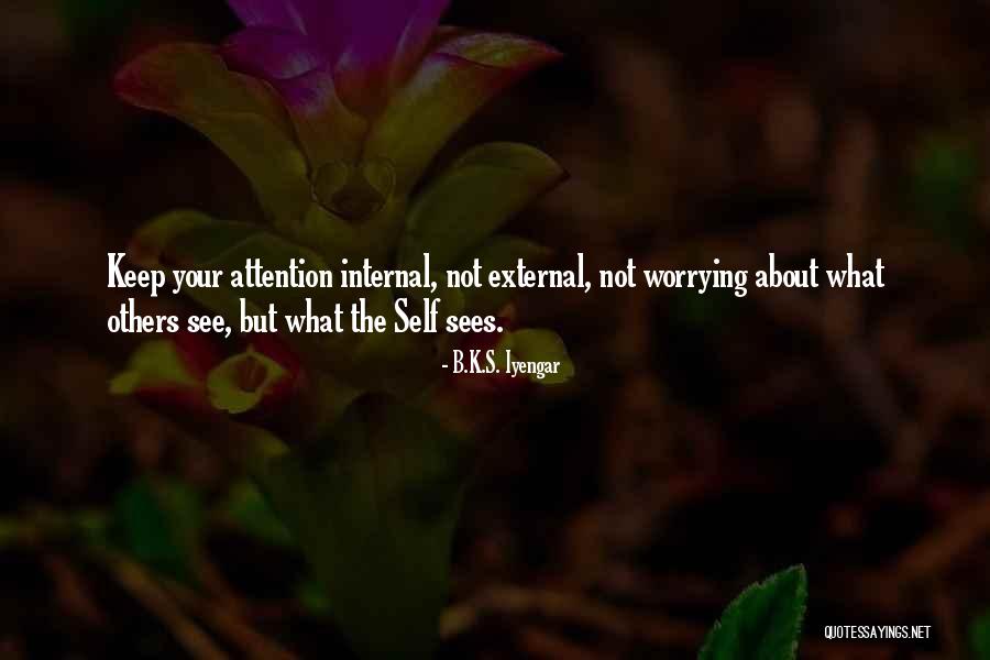 Swinehart Accounting Quotes By B.K.S. Iyengar Swinehart Accounting Quotes By B.K.S. Iyengar
