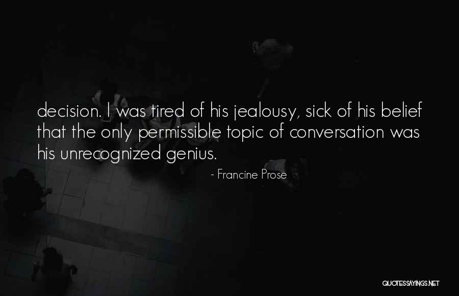 Swiney And Bellenger Quotes By Francine Prose Swiney And Bellenger Quotes By Francine Prose