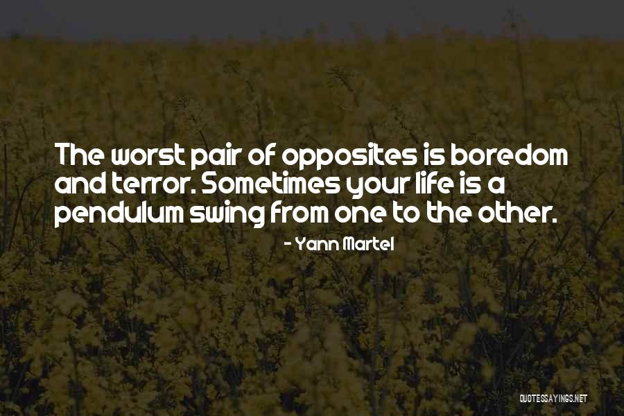 Swing And Life Quotes By Yann Martel Swing And Life Quotes By Yann Martel