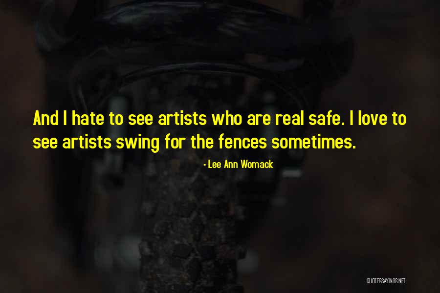 Swing Quotes By Lee Ann Womack Swing Quotes By Lee Ann Womack