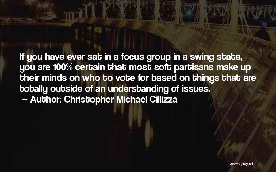 Swing Vote Quotes By Christopher Michael Cillizza