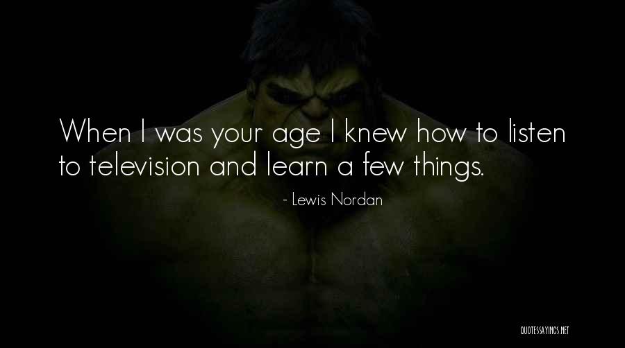 Swinger Partner Quotes By Lewis Nordan Swinger Partner Quotes By Lewis Nordan
