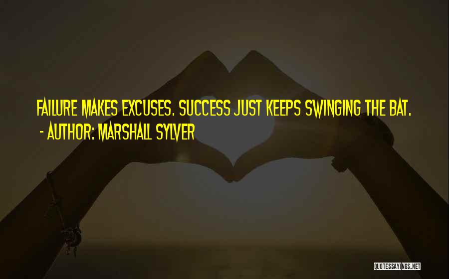 Swinging A Bat Quotes By Marshall Sylver