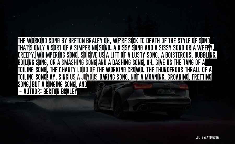 Swinging Quotes By Berton Braley Swinging Quotes By Berton Braley