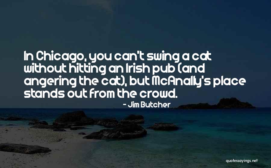 Swinging Quotes By Jim Butcher