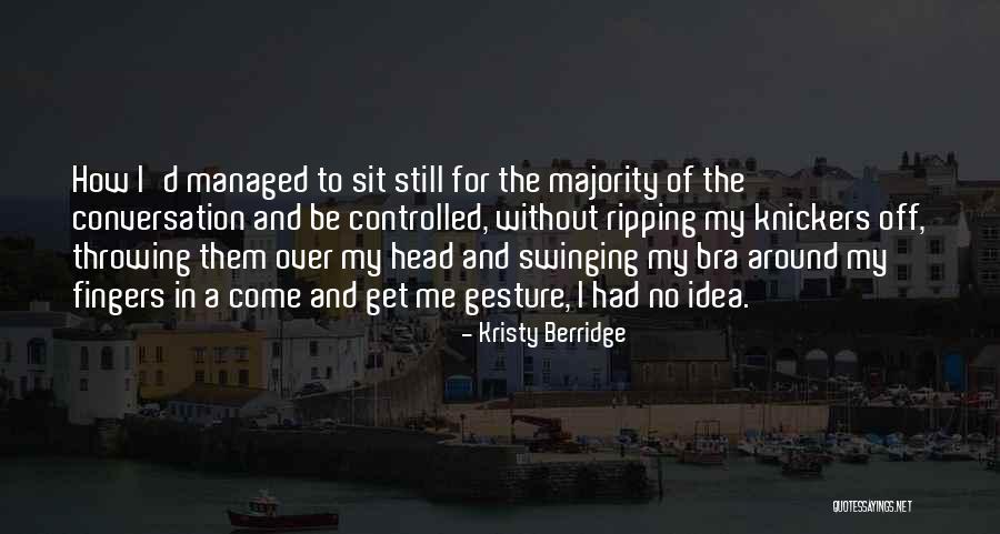 Swinging Quotes By Kristy Berridge