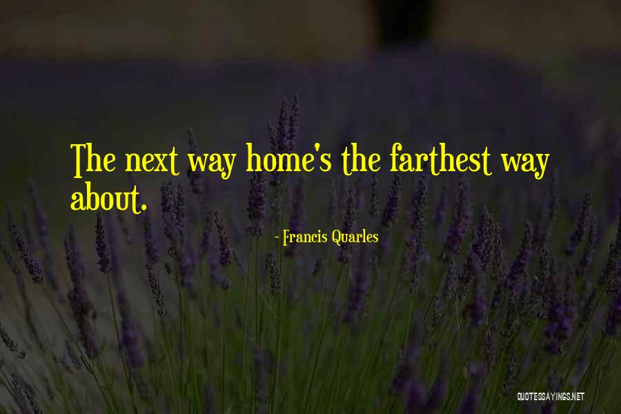 Swingley Sausages Quotes By Francis Quarles