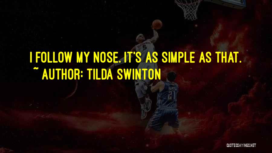 Swinton Quotes By Tilda Swinton