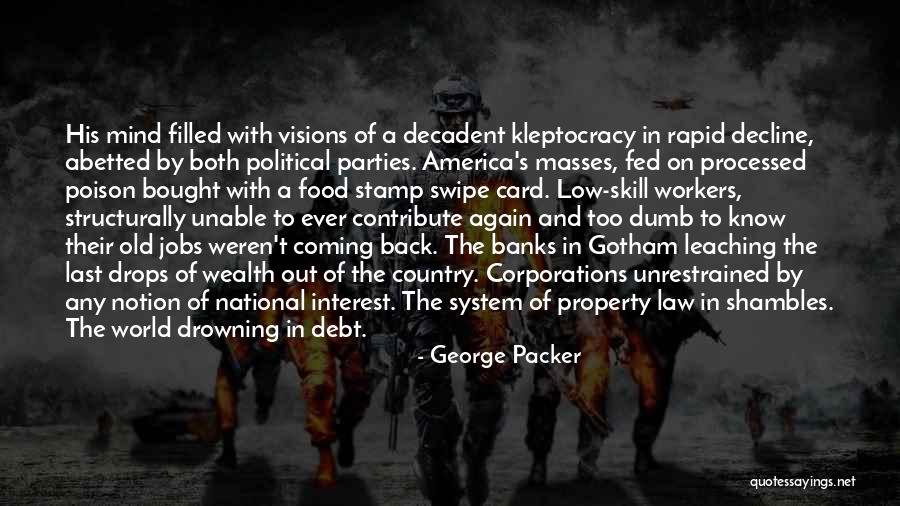 Swipe Up Quotes By George Packer Swipe Up Quotes By George Packer