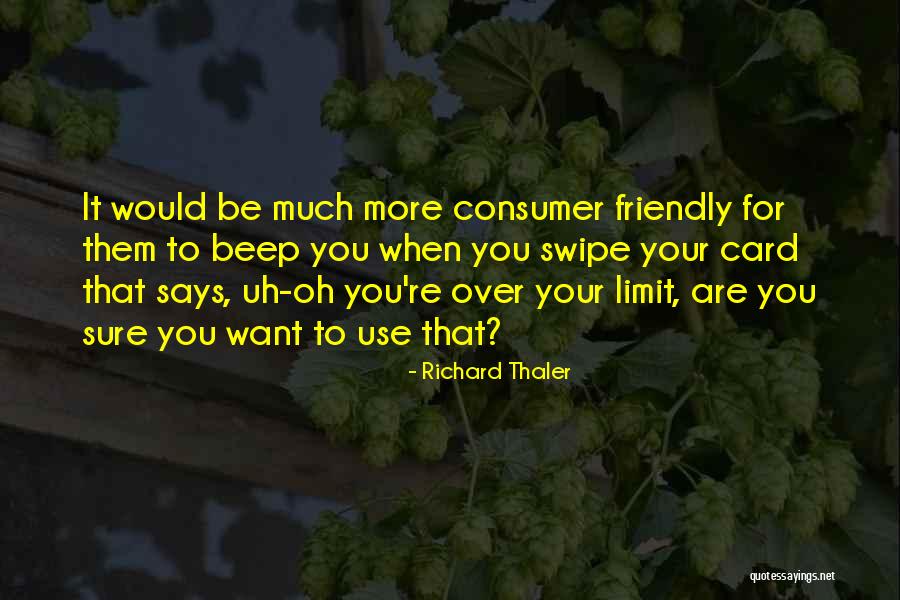 Swipe Up Quotes By Richard Thaler Swipe Up Quotes By Richard Thaler