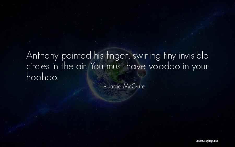 Swirling Quotes By Jamie McGuire Swirling Quotes By Jamie McGuire